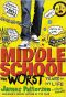 [Middle School 01] • Middle School, The Worst Years Of My Life